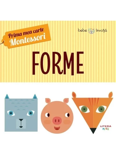 Carte Forme. Prima mea carte - Montessori cumpăra în Chișinau