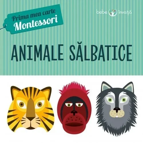 Carte Animale sălbatice. Prima mea carte - Montessori cumpăra în Chișinau