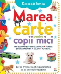 Carte Descopăr lumea. Marea carte pentru copii mici cumpăra în Chișinau. Foto 1